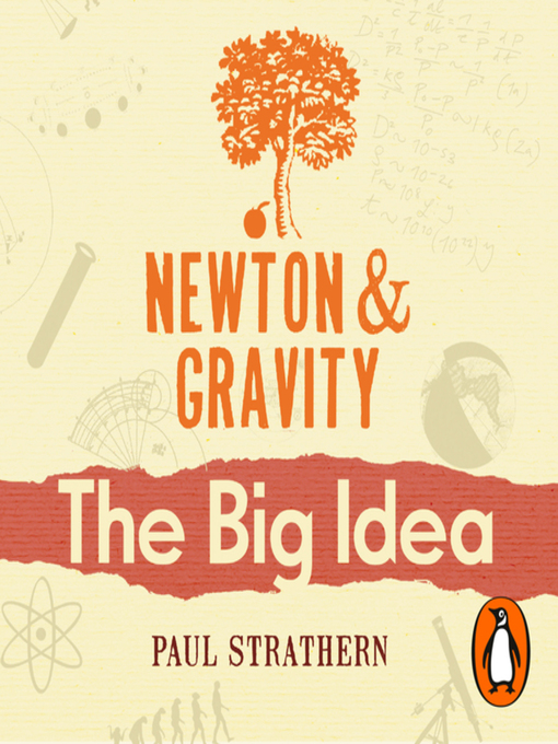 Title details for Newton and Gravity by Paul Strathern - Available